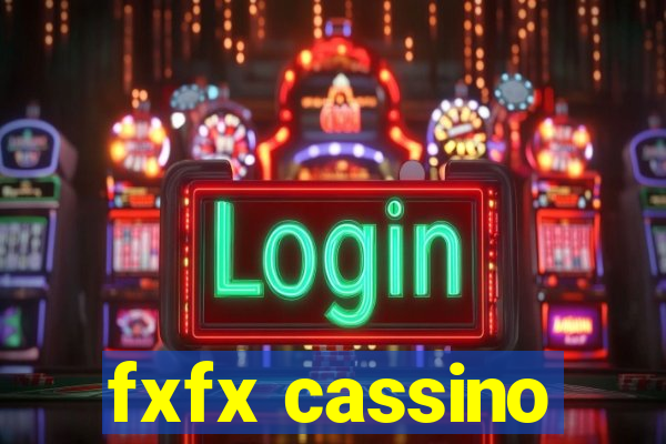 fxfx cassino